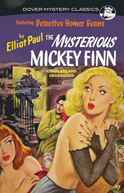 The Mysterious Mickey Finn