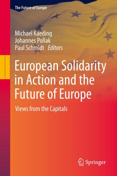 European Solidarity in Action and the Future of Europe