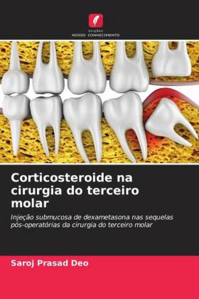 Corticosteroide na cirurgia do terceiro molar