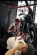 Lil’ Bit (Steel MC Montana Charter, #4)
