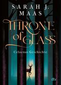 Throne of Glass - Celaenas Geschichte