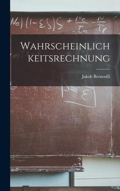 Wahrscheinlichkeitsrechnung