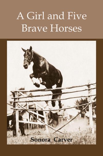 A girl and Five Brave Horses