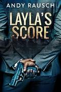 Layla’s Score