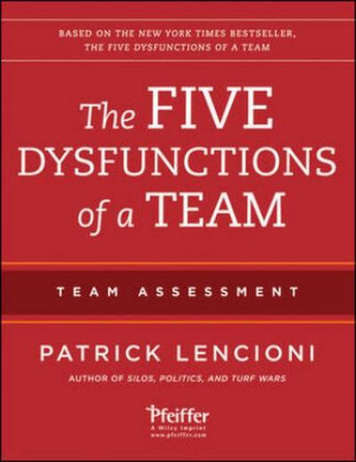 The Five Dysfunctions of a Team