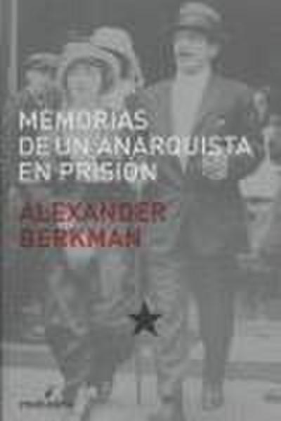Memorias de un anarquista en prisión
