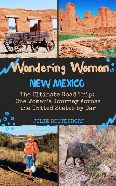 Wandering Woman: New Mexico
