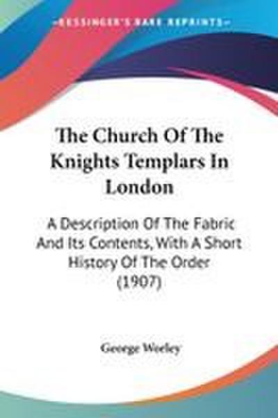 The Church Of The Knights Templars In London