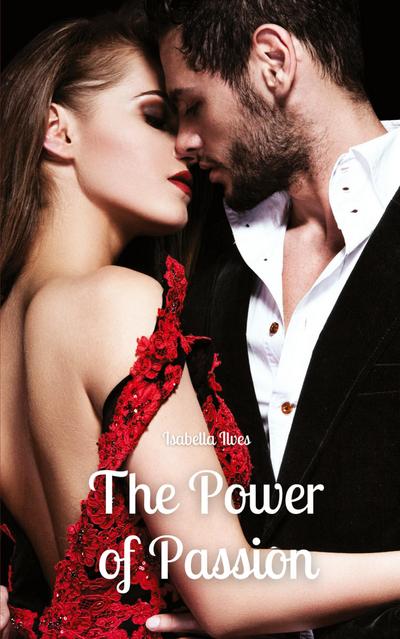 The Power of Passion