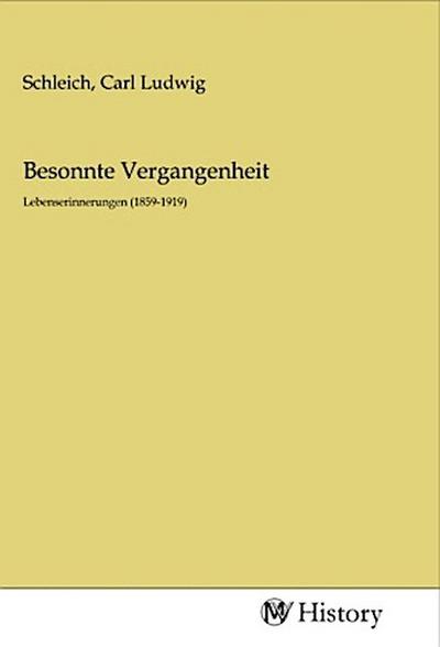 Besonnte Vergangenheit