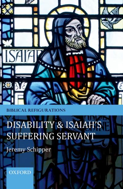 Disability and Isaiah’s Suffering Servant