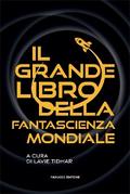 Il Grande Libro della Fantascienza Mondiale