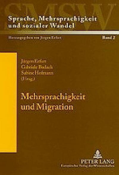 Mehrsprachigkeit und Migration