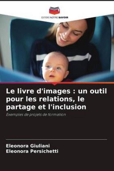 Le livre d’images : un outil pour les relations, le partage et l’inclusion