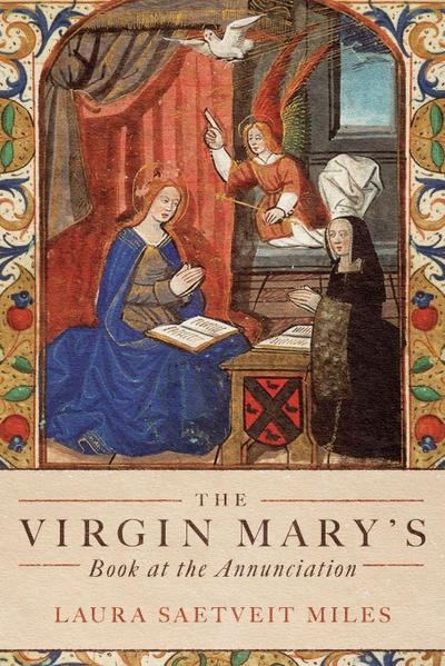 Virgin Mary’s Book at the Annunciation