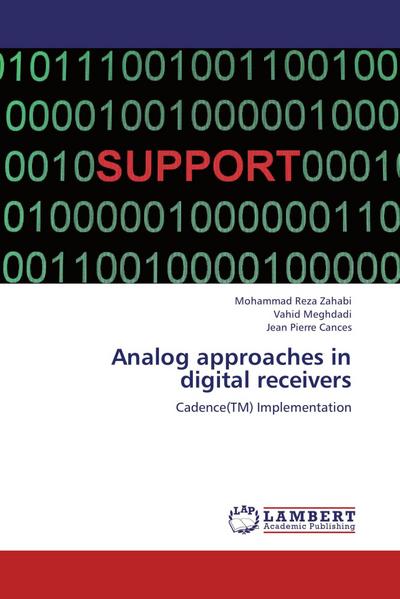 Analog approaches in digital receivers