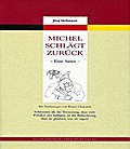 Michel schlägt zurück
