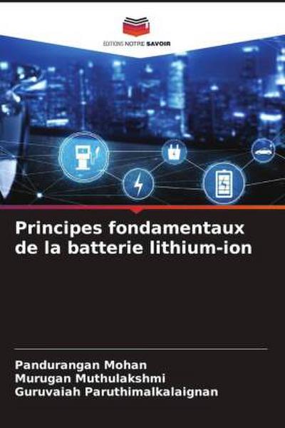 Principes fondamentaux de la batterie lithium-ion