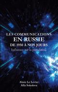 Les Communications en Russie de 1950 à nos jours