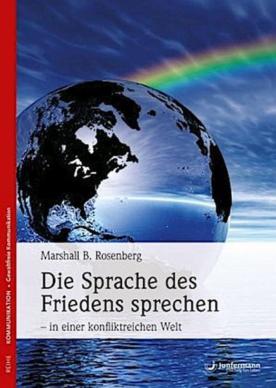 Eine Sprache des Friedens sprechen  in einer konfliktreichen Welt