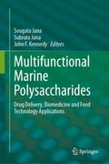 Multifunctional Marine Polysaccharides