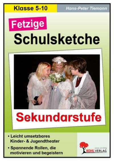 Fetzige Schulsketche / Sekundarstufe