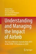 Understanding and Managing the Impact of Airbnb