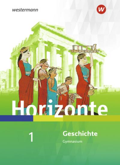 Horizonte - Geschichte für Nordrhein-Westfalen und Schleswig-Holstein - Ausgabe 2019