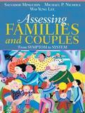 Assessing Families and Couples: From Symptom to Sy