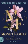 The Monet Family – Shine Bright, Little Pearl