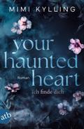 Your Haunted Heart – Ich finde dich