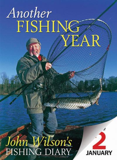 Wilson, J: Another Fishing Year