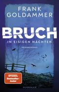 Bruch: In eisigen Nächten