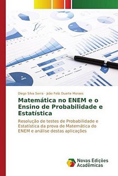 Matemática no ENEM e o Ensino de Probabilidade e Estatística