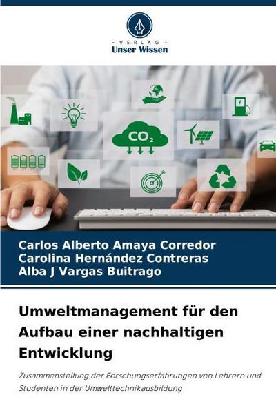 Umweltmanagement für den Aufbau einer nachhaltigen Entwicklung
