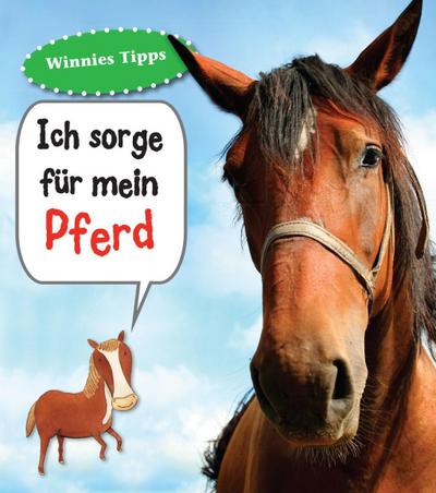 Ich sorge für mein Pferd