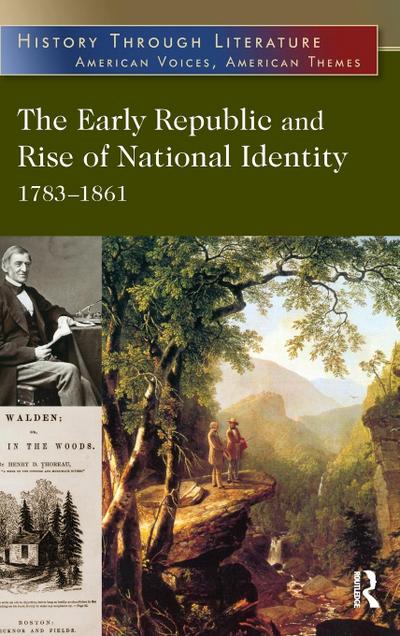The Early Republic and Rise of National Identity
