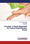 Emulgel: a Novel Approach for Topical Hydrobhobic 