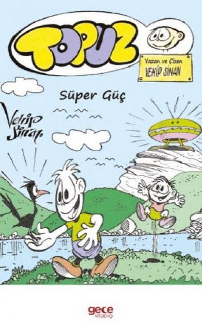 Topuz - Süper Güc