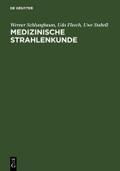 Medizinische Strahlenkunde