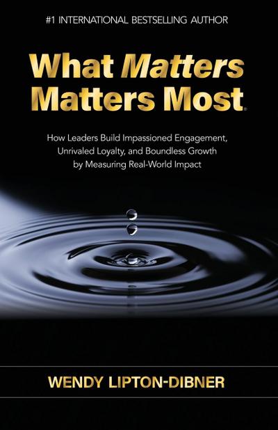 What Matters Matters Most