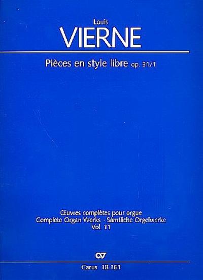 Pièces en style libre op.31,1für Orgel