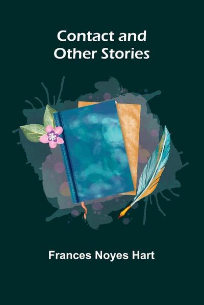 Contact, and Other Stories
