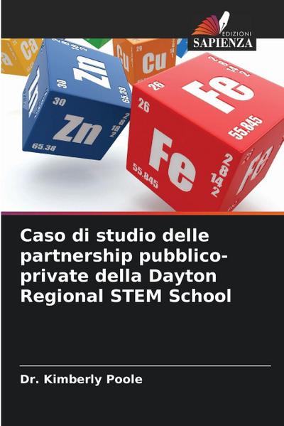 Caso di studio delle partnership pubblico-private della Dayton Regional STEM School