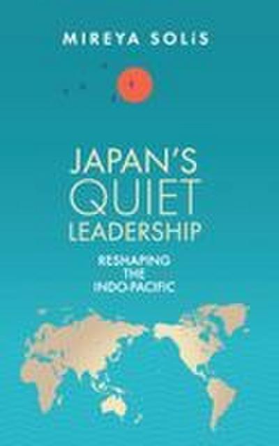 Japan’s Quiet Leadership