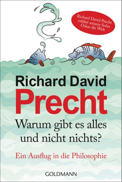 Warum gibt es alles und nicht nichts?