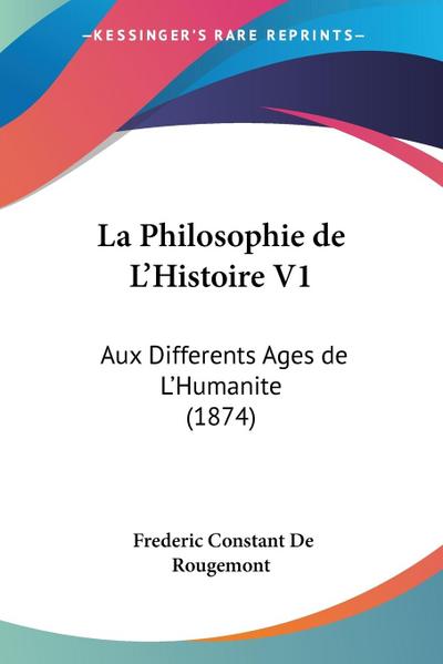 La Philosophie de L’Histoire V1