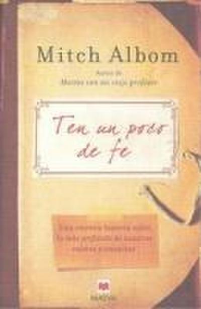 Ten un Poco de Fe = Have a Little Faith