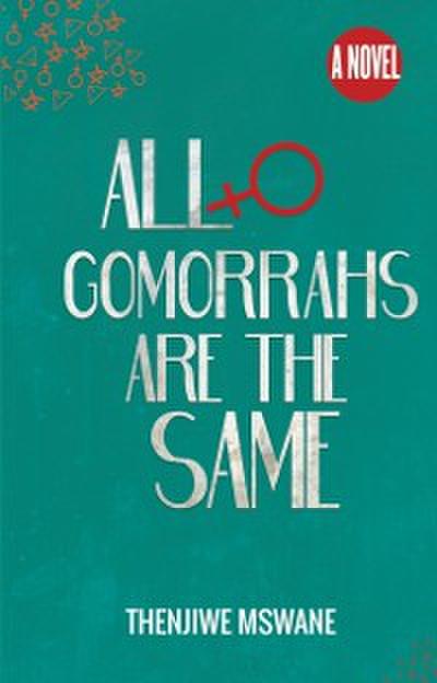 All Gomorrahs are the Same