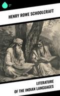 Literature of the Indian Languages